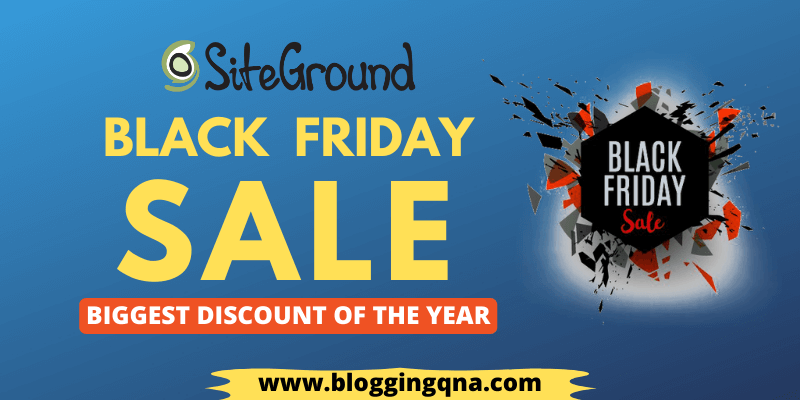 SiteGround Black Friday Deal 2022: Huge Discount Upto 75% - What Was The Chalfon Black Friday Deal