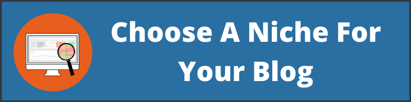 Choose-A-Niche-For-Your-Blog