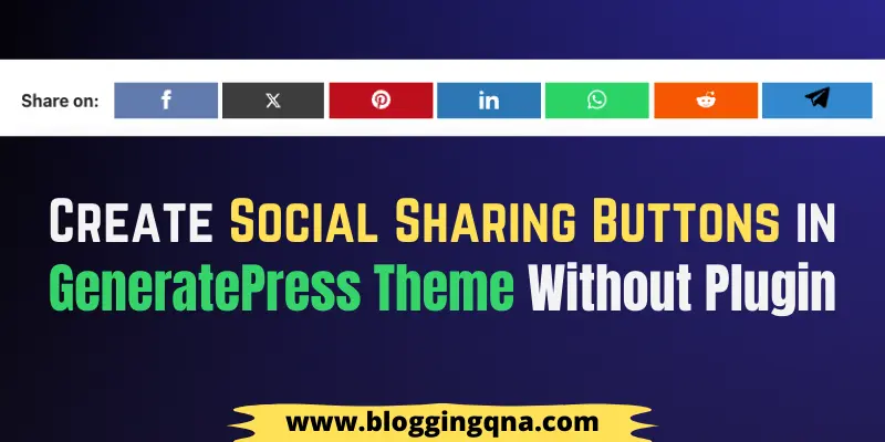 Create Social Sharing Buttons in GeneratePress without Plugin
